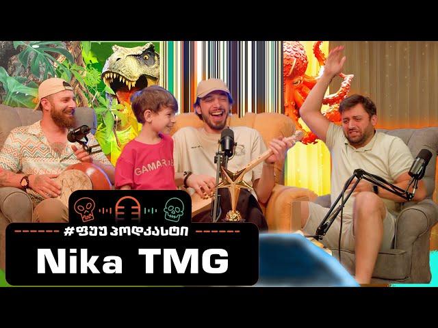 #ფუუპოდკასტი | Nika TMG