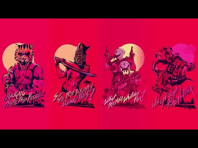 Hotline Miami 2 Only best Soundtrack