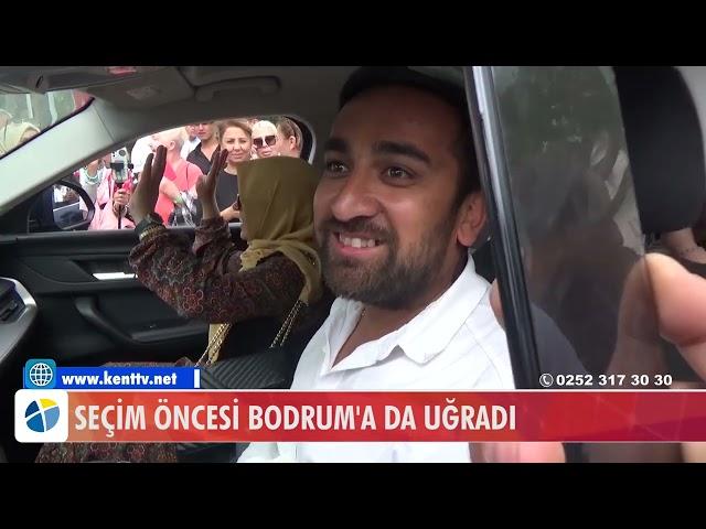 SEÇİM ÖNCESİ BODRUM'A DA UĞRADI