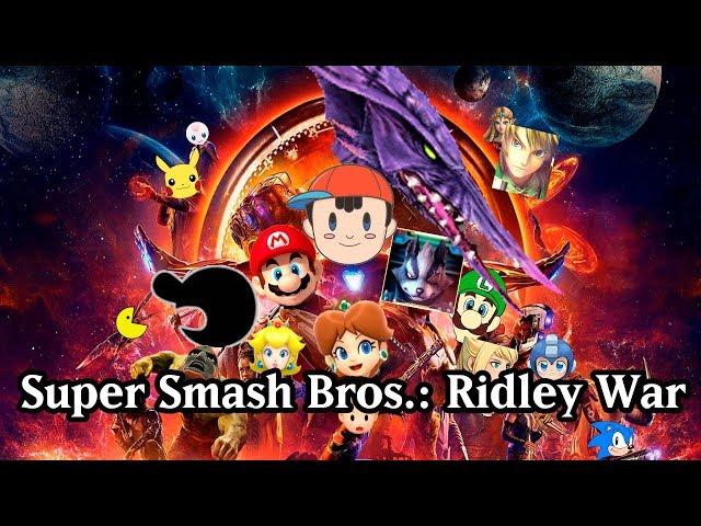 Super Smash Bros.: Ridley War (Avengers Parody)