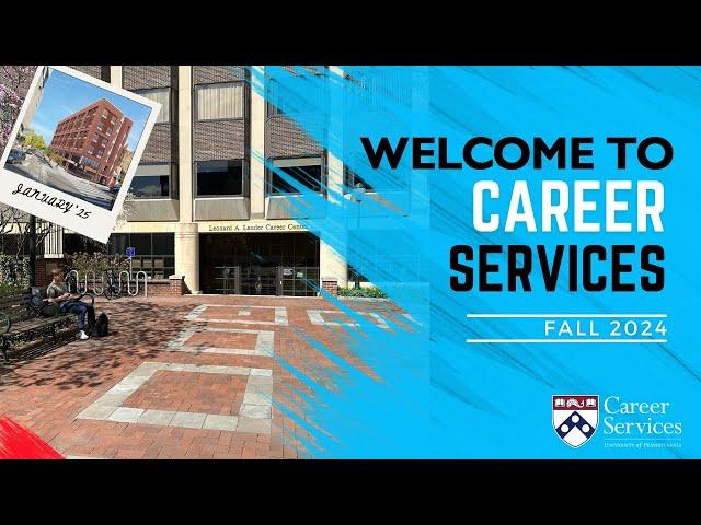 Welcome to Career Services (Fall 2024)