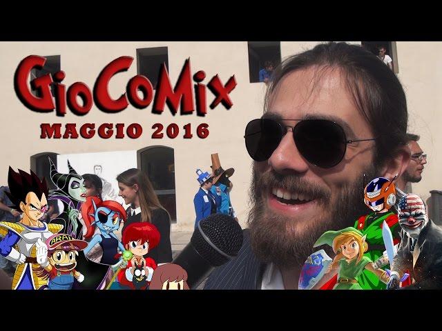 GIOCOMIX 8° EDIZIONE - Maggio 2016 [Interviste]