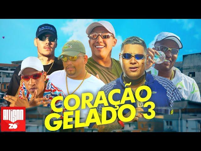 "Coração Gelado 3" - MC Joãozinho VT, MC Ryan SP, MC Kako, MC V7, MC Leozinho ZS, MC IG (DJ Boy)