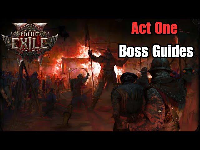 Quick Guide for All the Act 1 Bosses