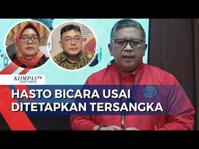 Sekjen PDIP Hasto Kristiyanto Buka Suara usai Ditetapkan Tersangka Kasus Harun Masiku