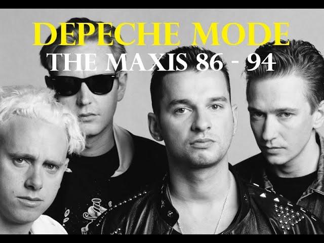 Depeche Mode - The Maxi Singles 86 - 94.