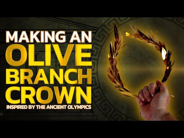 Making an Olive Branch Crown inspired by the Ancient Olympics 1
