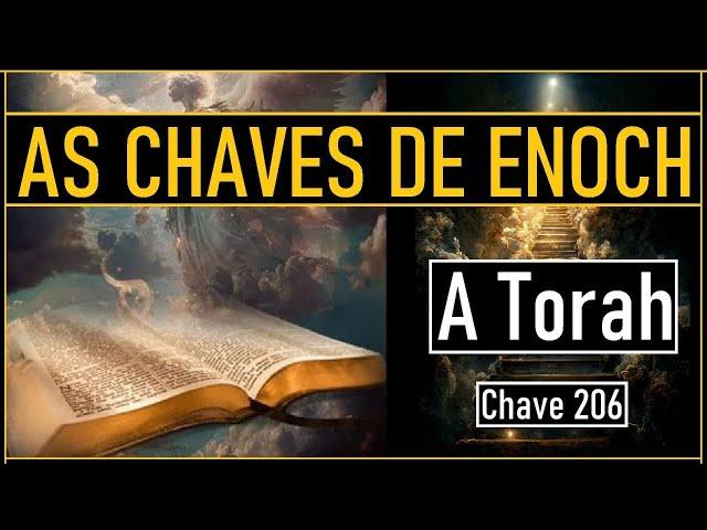 As Chaves de Enoch: A Torah (O Livro do Conhecimento do Dr James Hurtak, Chave 206)