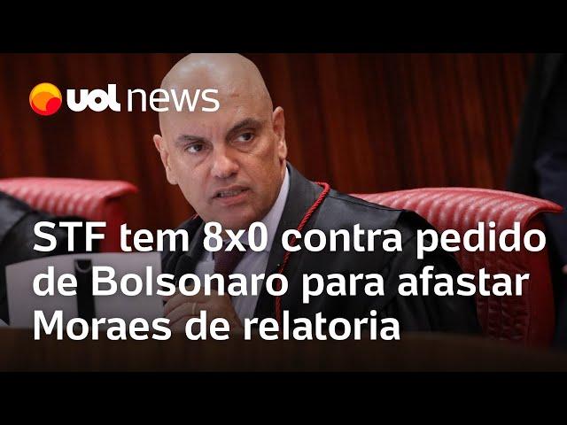 STF tem 8x0 contra pedido de Bolsonaro para afastar Moraes de relatoria