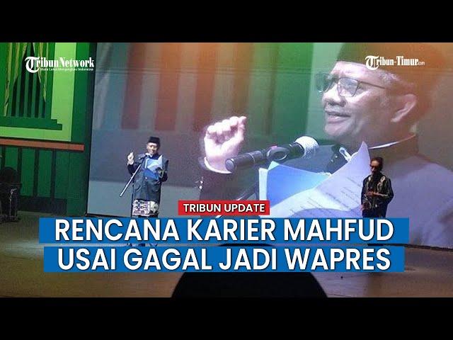 Nasib Mahfud Gagal Jadi Cawapres dan Mengundurkan Diri dari Menteri Jokowi: Ngalir Saja