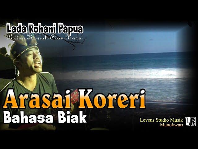 Arasai Koreri - Lada Papua (Bahasa Biak)