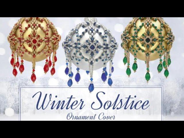 TUTORIAL: Winter Solstice Ornament Cover