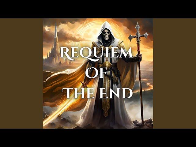 Requiem Of The End