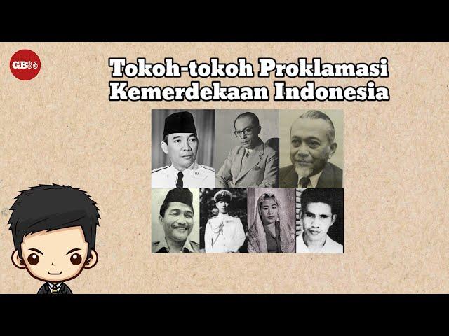 Tokoh-tokoh Proklamasi Kemerdekaan Indonesia || Video Pembelajaran Kelas 6 #12