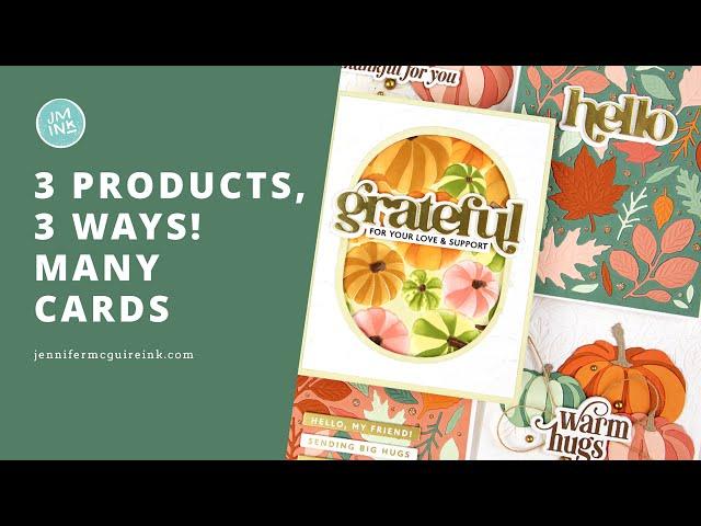 3 Products, 3 Ways!