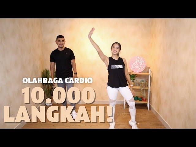 OLAHRAGA CARDIO 10.000 LANGKAH, BANYAK BAKAR KALORI DAN LEMAK, Cocok untuk FATLOSS