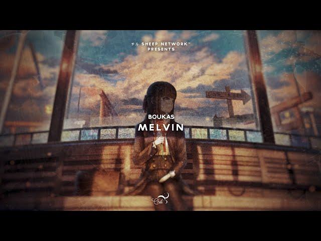 Boukas - Melvin | Chillhop