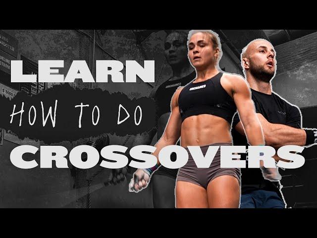 Crossovers Full Guide | Crossfit Lesson