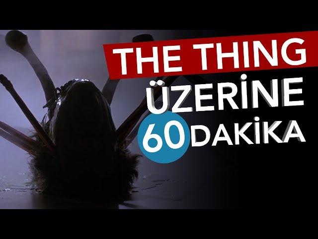  THE THING Üzerine 60 Dakika - Sinema Günlükleri Bölüm #8