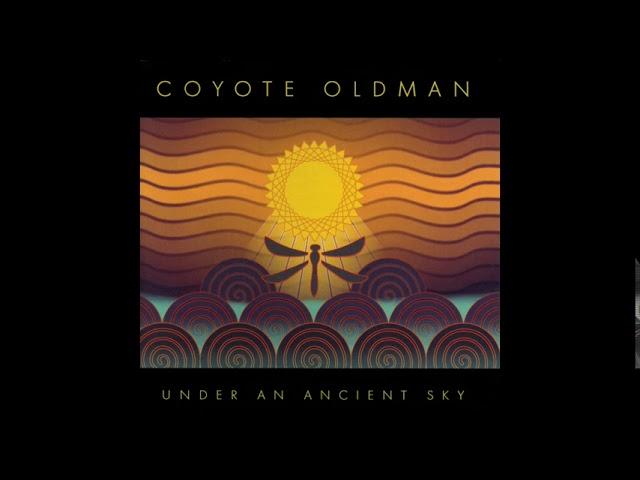 Coyote Oldman - Under the Ancient Sky - Binaural Beats