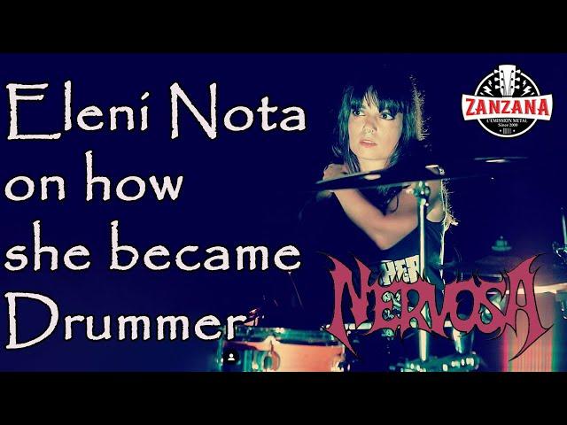 NERVOSA : Eleni Nota on how she became drummer  - ZanZanA