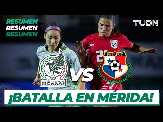 Resumen y goles | México vs Panamá | Amistoso Femenil 2024 | TUDN