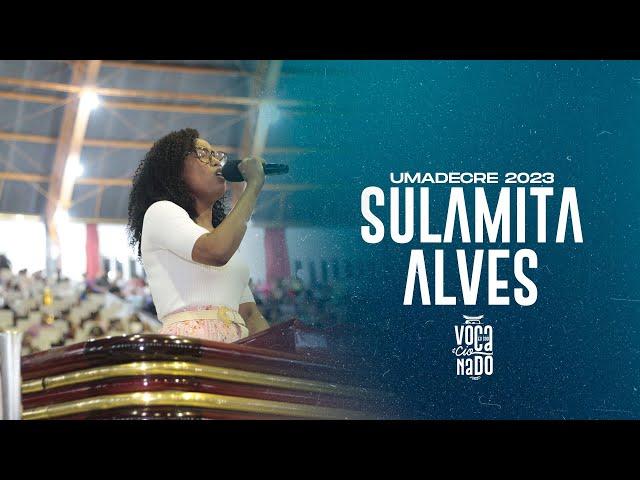 CANTORA SULAMITA ALVES | UMADECRE 2023 | TERÇA-FEIRA