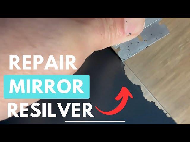 Repair & Re-Silver Mirror Black Edges