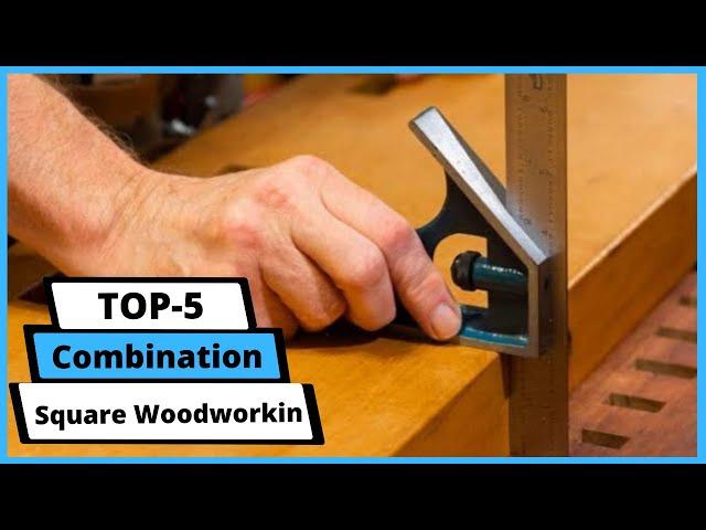  Best Combination Square Woodworking: Combination Square Woodworking (You Can Buy Today)