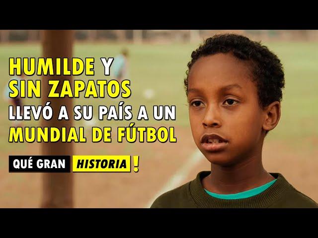 HUMILDE y SIN ZAPATOS, llevó a su país a un MUNDIAL DE FÚTBOL (Hecho Real) | Qué Gran Historia