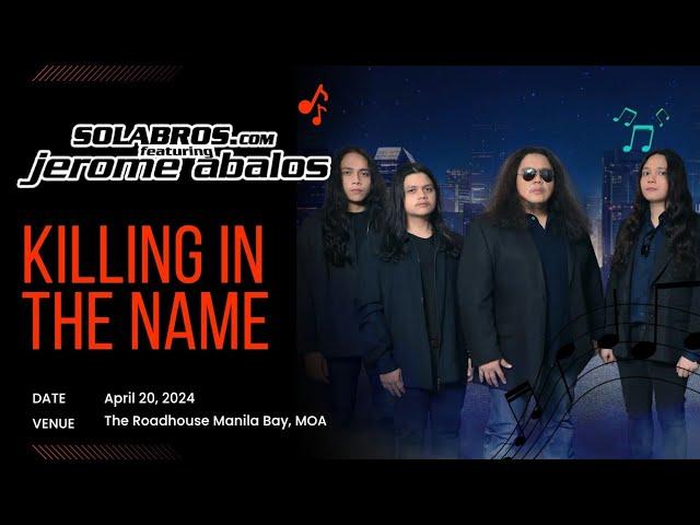 BOOTLEG CAM: #18 Killing In The Name (Cover) SOLABROS.com