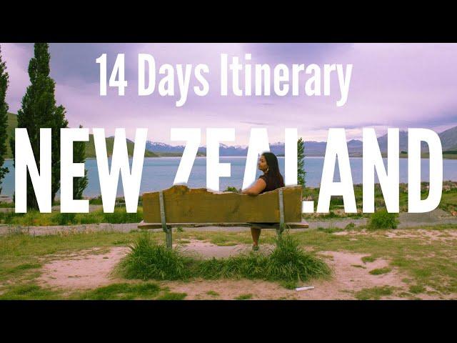 New Zealand - 14 days trip itinerary | Things to do in New Zealand | New Zealand Tourism