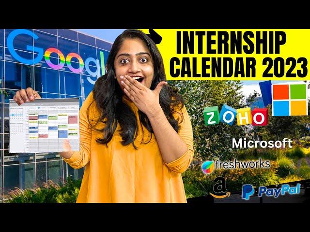 Internship Calendar 2023Get Internships from GOOGLE, MICROSOFT, Zoho & 300+ Companies EASILY