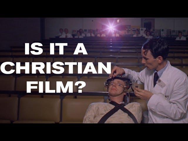 A Clockwork Orange is a Christian Film