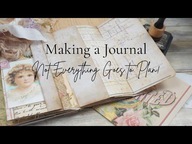 Making a Journal - Not everything goes to plan!