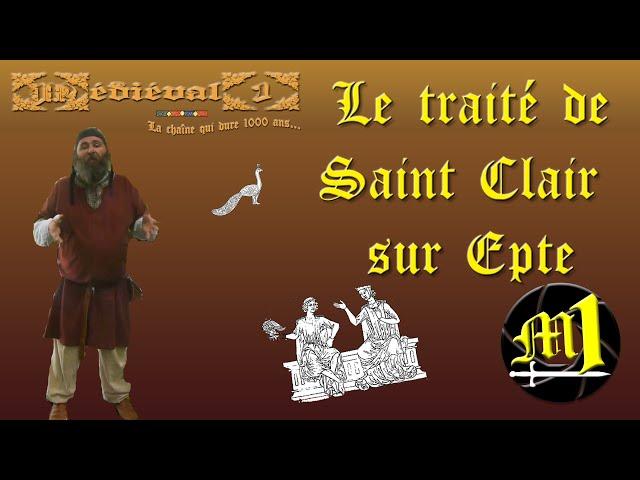 Le traité de Saint Clair sur Epte [ST]