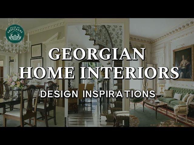 (NEW) Venture into GEORGIAN Home Interiors | Master the Craft & Grandeur of Classical Historic Homes