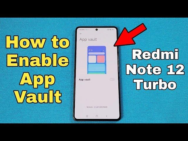 how to enable app vault swipe to right access on Redmi Note 12 Turbo phone only