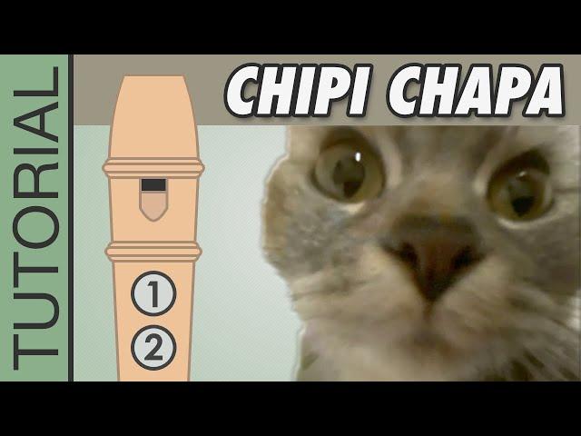 Chipi Chipi Chapa Chapa - Recorder Flute Tutorial (MEME Song)