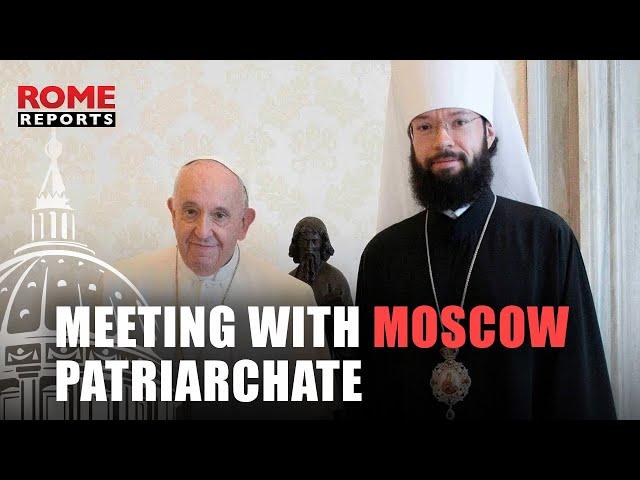 Pope Francis interrupts vacation to meet with number two of Moscow Patriarchate