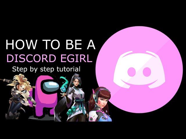 How to be a DISCORD EGIRL (Low Budget Video)