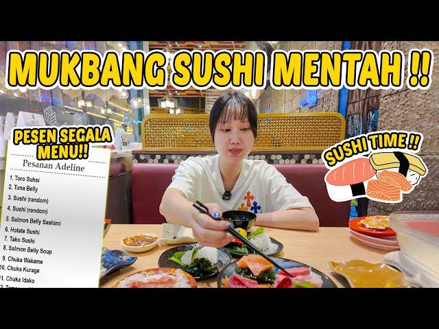 MAKAN SEMUA MAKANAN MENTAH YANG ADA DI SUSHI !! ( TUNA , ANAK GURITA , SALMON DLL )