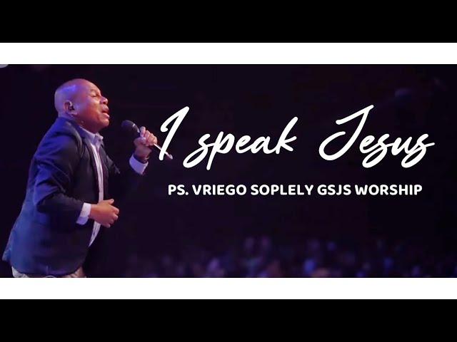 I Speak Jesus ( Charity Gayle ) by Ps. Vriego Soplely || GSJS Pakuwon Mall, Surabaya