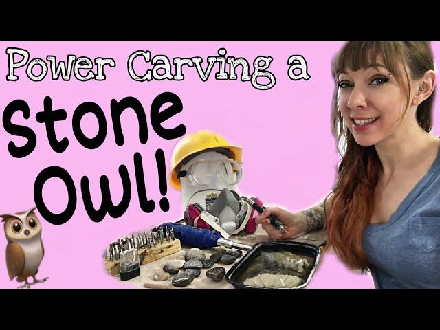 Rock Carving an Owl Sculpture | Rotary Tool Stone Carving for Beginners