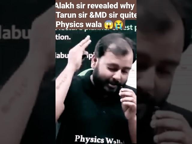 Alakh sir revealed why Tarun sir &MD sir quite Physics wala  #pw #alakhpandey @PhysicsWallah