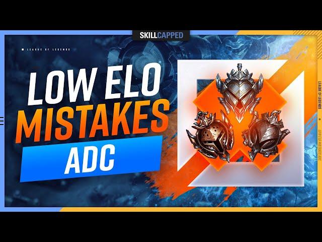 The 5 MOST Common Low Elo Mistakes EVERY ADC Makes! - LoL ADC Guide