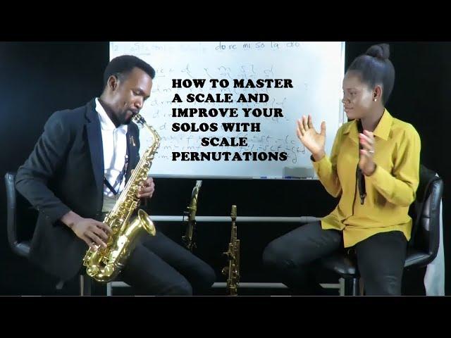 HOW TO MASTER A SCALE AND IMPROVE YOUR SOLOs with SCALE PERMUTATION PATTERNS