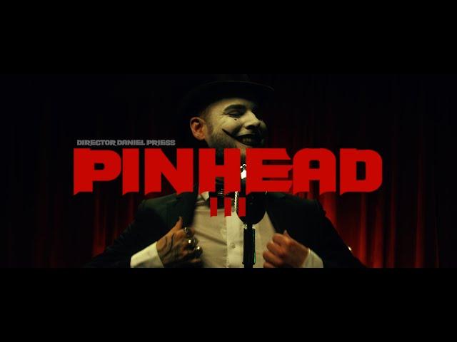 PINHEAD - I I I (Official Music Video)