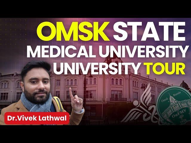 Omsk State Medical University inside tour | University Tour Omsk | Eduparity