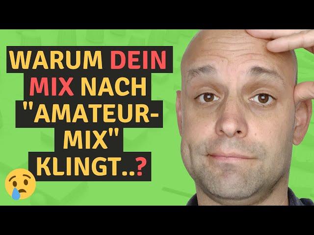 Song abmischen || Lernen die größten Fehler beim Abmischen zu vermeiden   (Abmischen Tutorial)